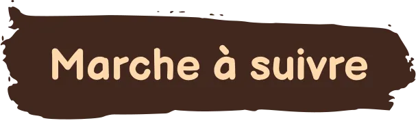 Texte : Marche à suivre.
