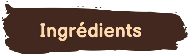 Texte : Ingrédients.